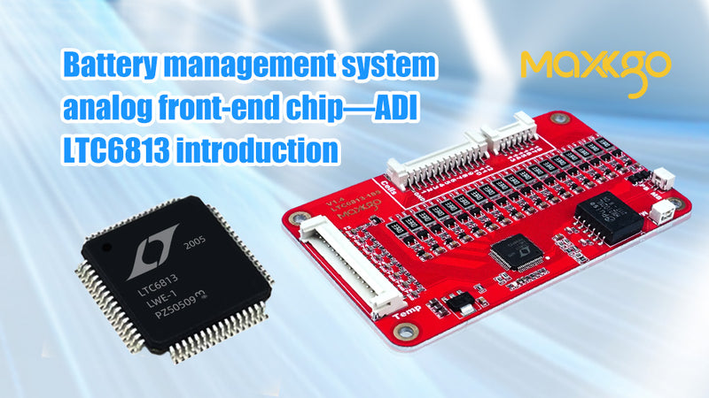 BMS analog front-end chip—ADI LTC6813 introduction